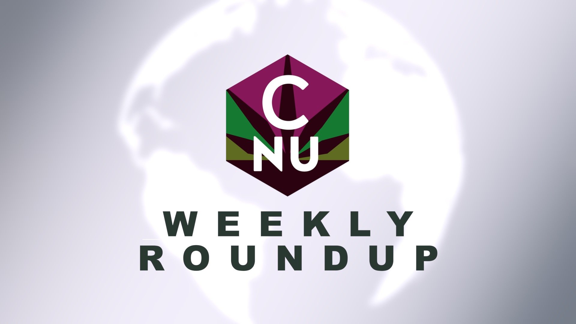 Cannabis News Update - WEEKLY ROUNDUP, 9/3 – 9/9