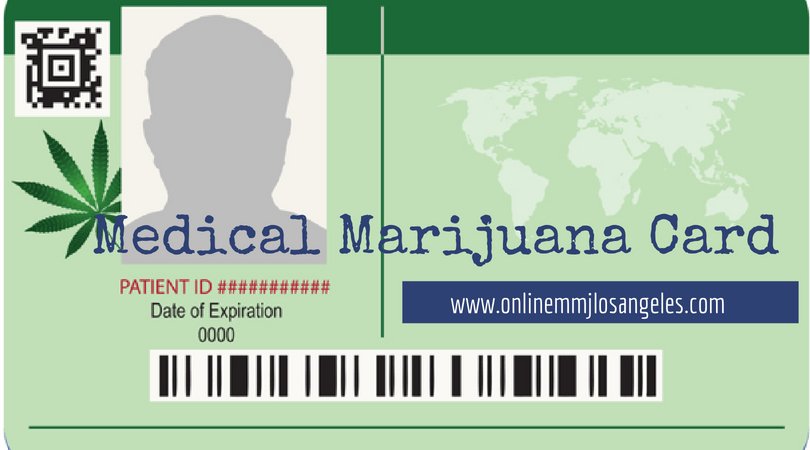 Why Should You Prefer Medical Marijuana Card in Los Angeles?