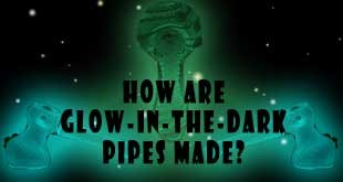 How Are Glow-in-the-Dark Pipes Made?