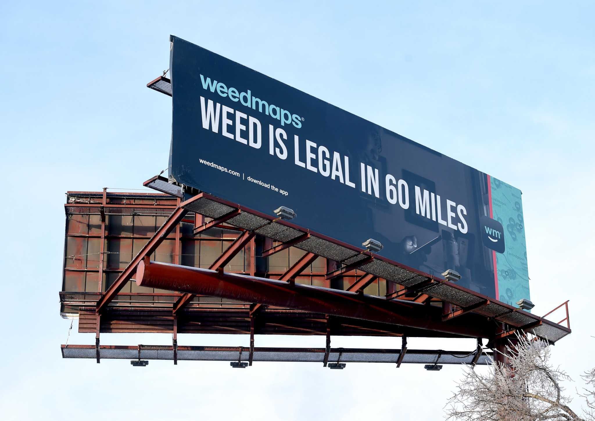 Weedmaps put up a billboard in Connecticut, close to the Massachusetts border, that says, "Weed is legal in 60 miles."