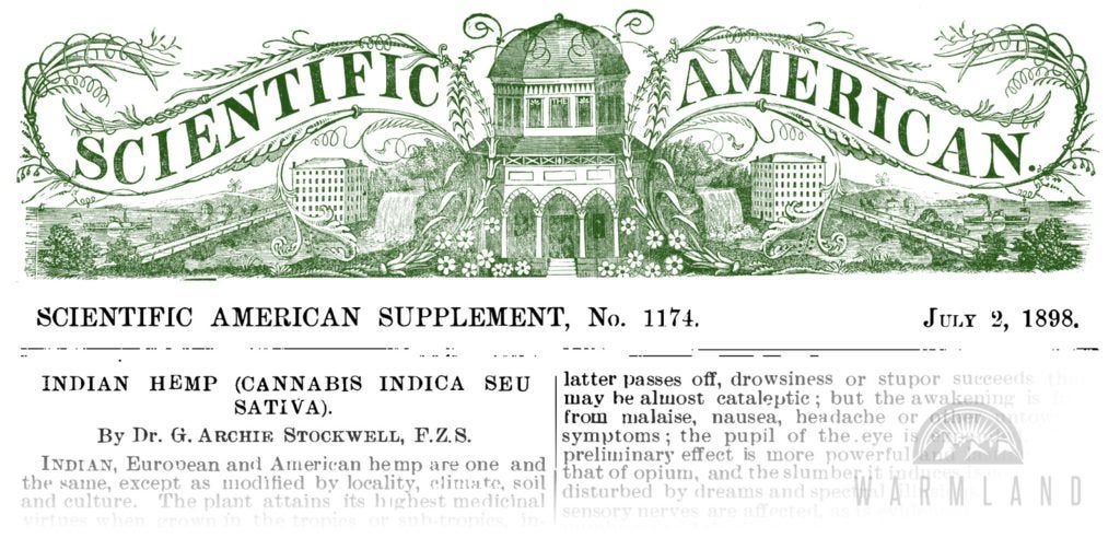 Cannabis ‘One of the Most Valuable of Drugs’ (Scientific American, 1898)